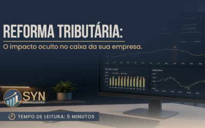 Capital de giro na Reforma Tributária: o ponto de atenção que muitas PMEs ainda não calcularam